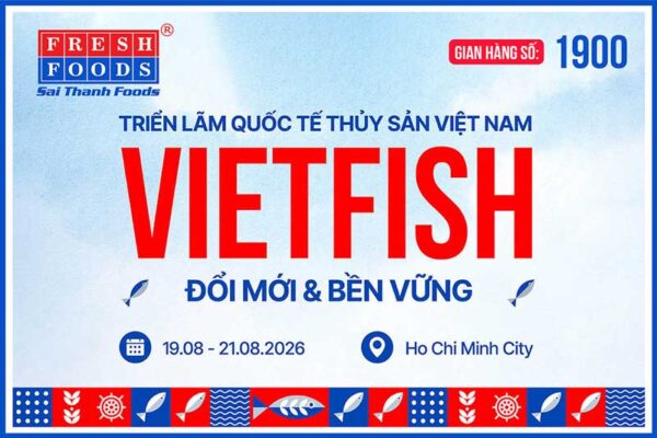 Banner VietFish - Sai Thanh Foods 2026 VN